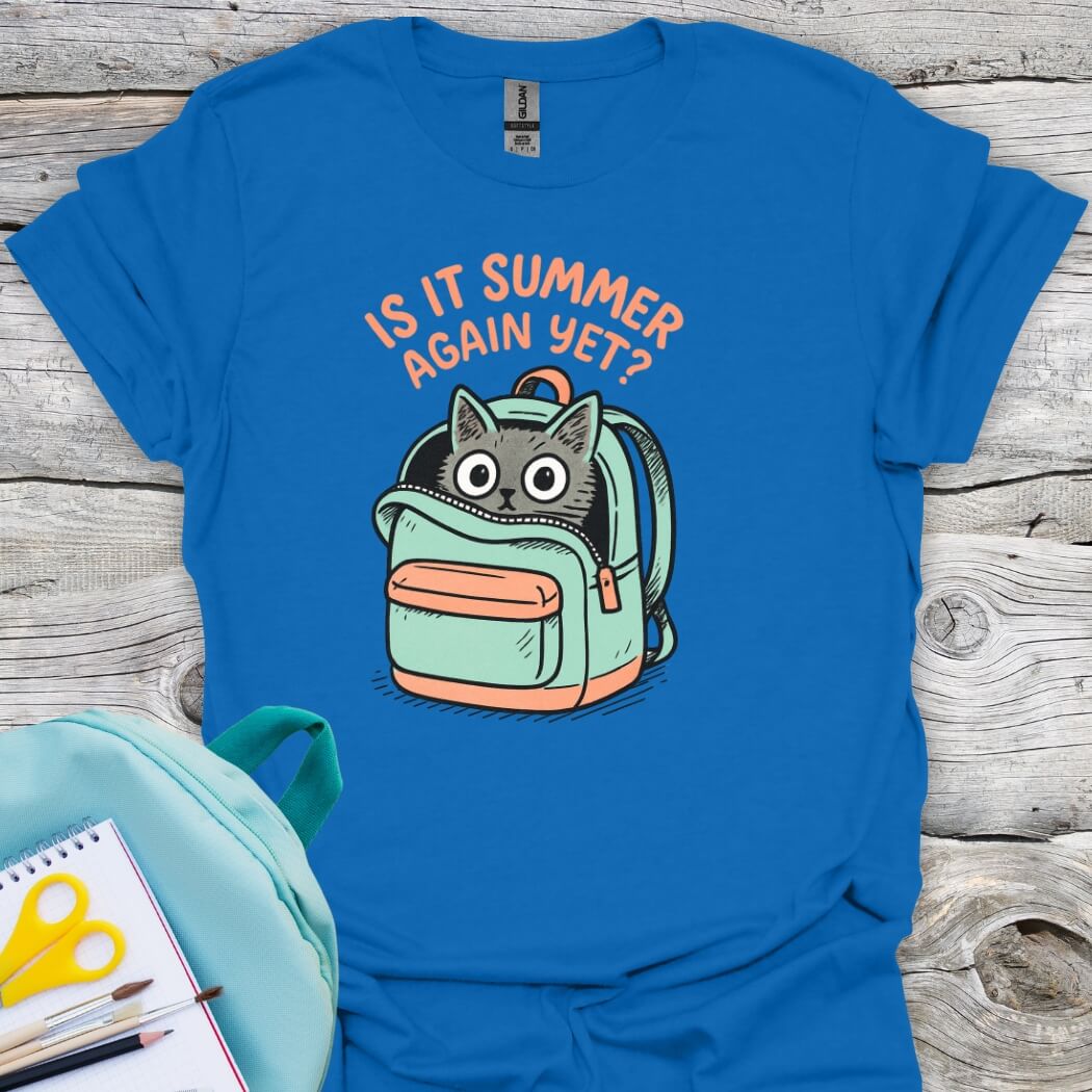 Is it sommer again yet back to school tee royal