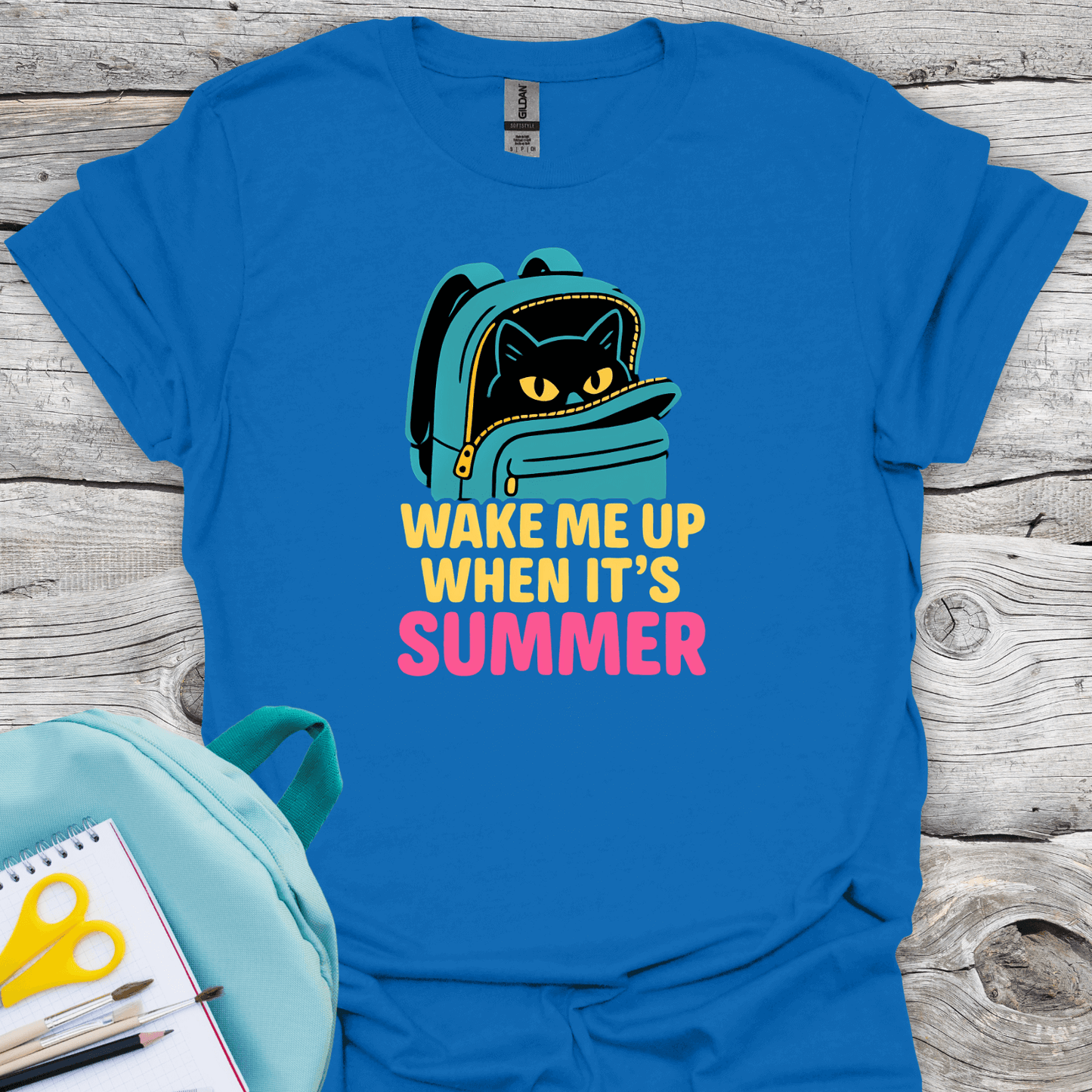 Wake me up when its sommer back to school royal blue shirt