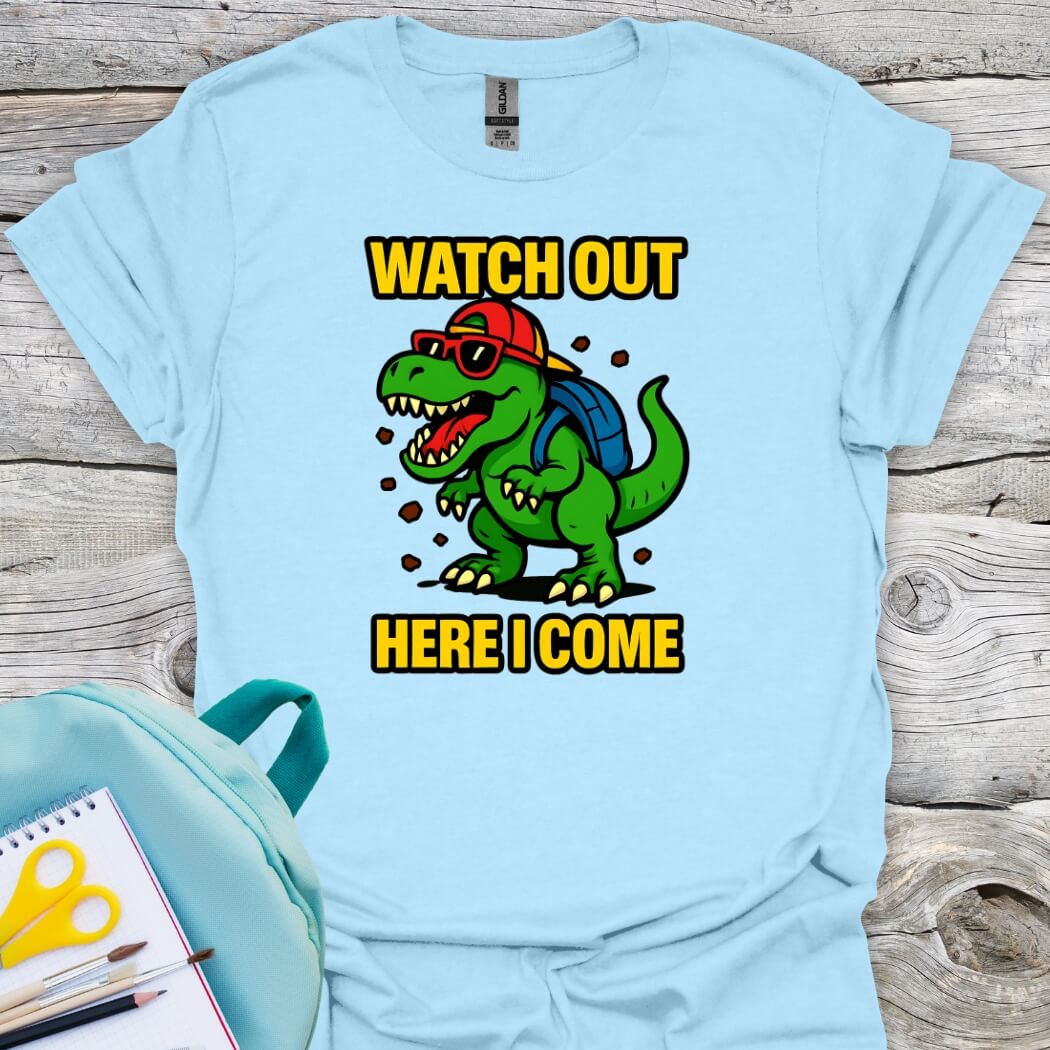 Watch out here I come back to school lightblue youth shirt
