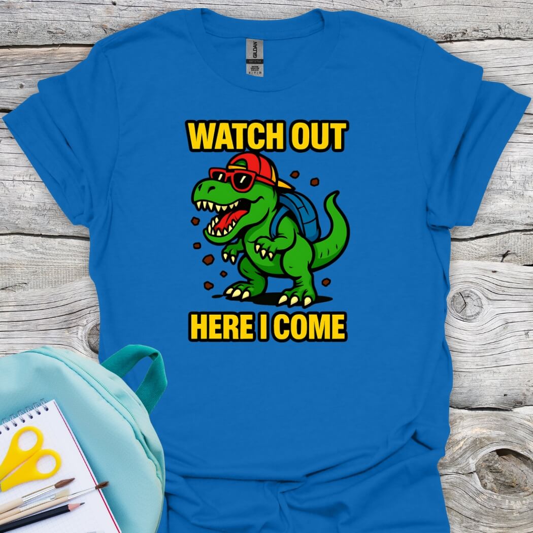 Watch out here I come back to school royal blue youth shirt