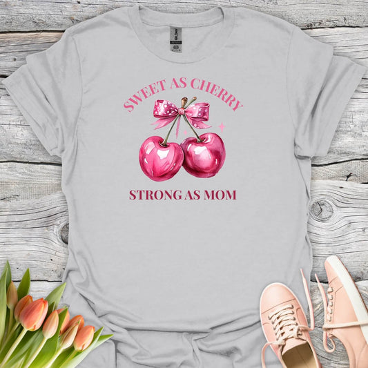 Sweet as cherry strong as mom shirt for moms - grey